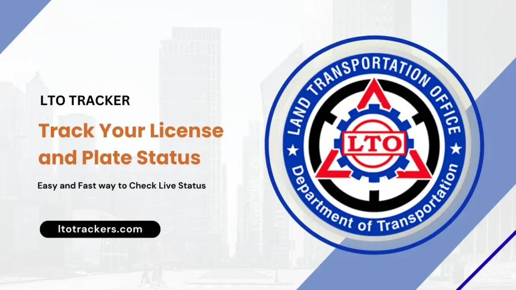 LTO Tracker Online: Track Your License and Plate Status